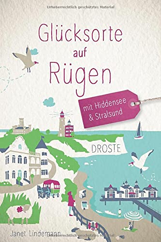 Glücksorte auf Rügen: Fahr hin und werd glücklich